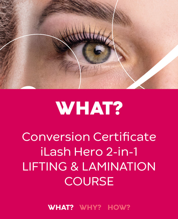 Conversion Certificate ilashHero 2-in-1 Lifting & Lamination Course (No Product Included)